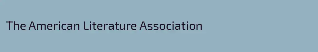 The American Literature Association